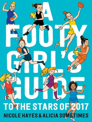 cover image of A Footy Girls Guide to the Stars of 2017